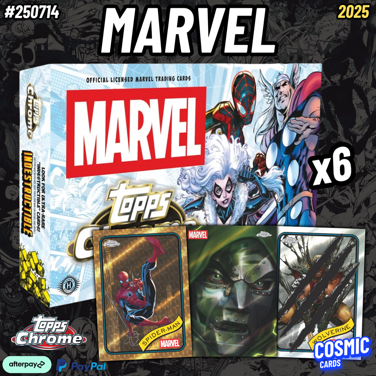 #250714 2025 TOPPS CHROME MARVEL HOBBY 6 BOXES BREAK SPOTS