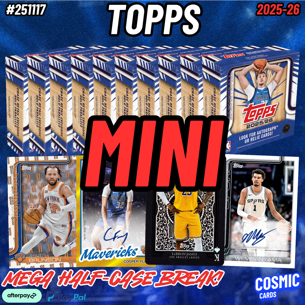 BREAK #251117 2025 TOPPS BASKETBALL MEGA HALF-CASE 10 BOXES (MINI SPOT)